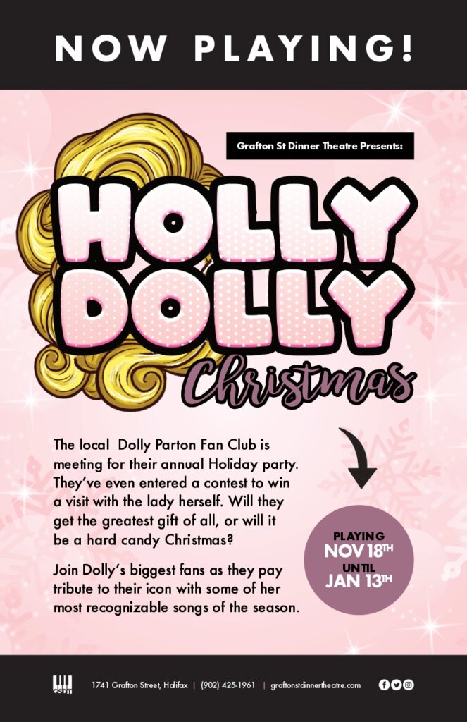 HOLLY DOLLY CHRISTMAS Grafton St Dinner Theatre